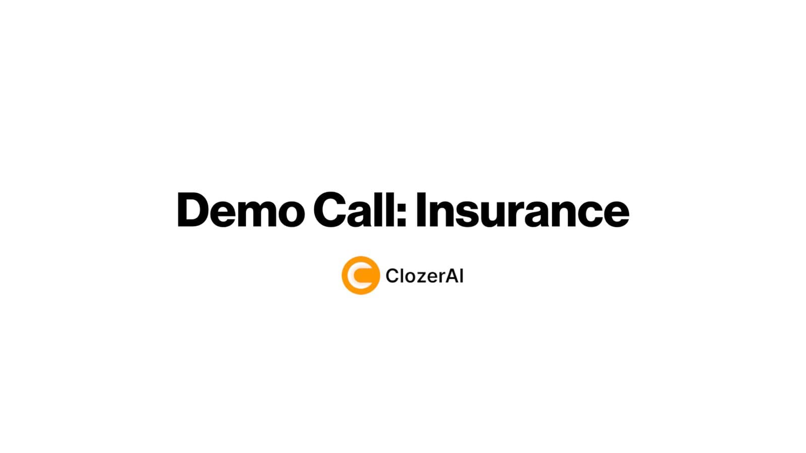 Insurance Demo Call